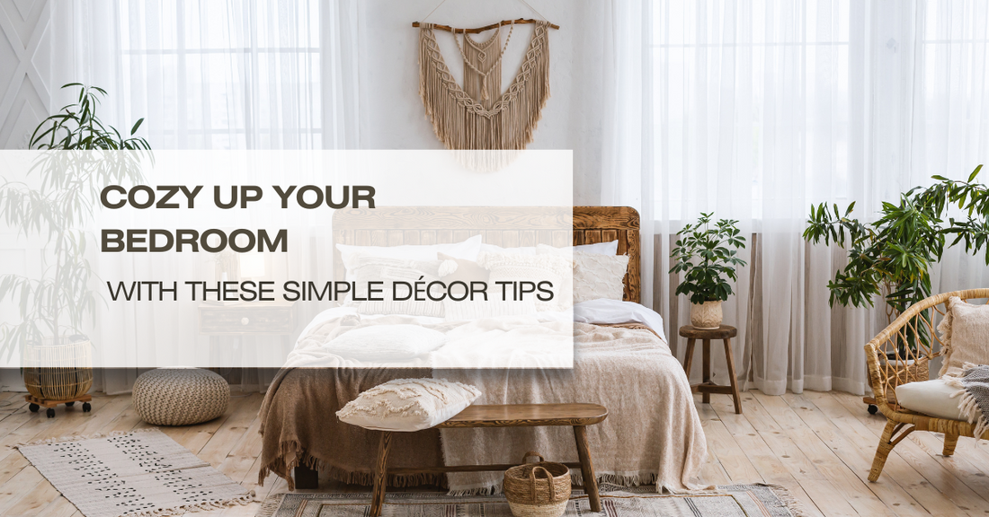 Cozy Up Your Bedroom with These Simple Décor Tips